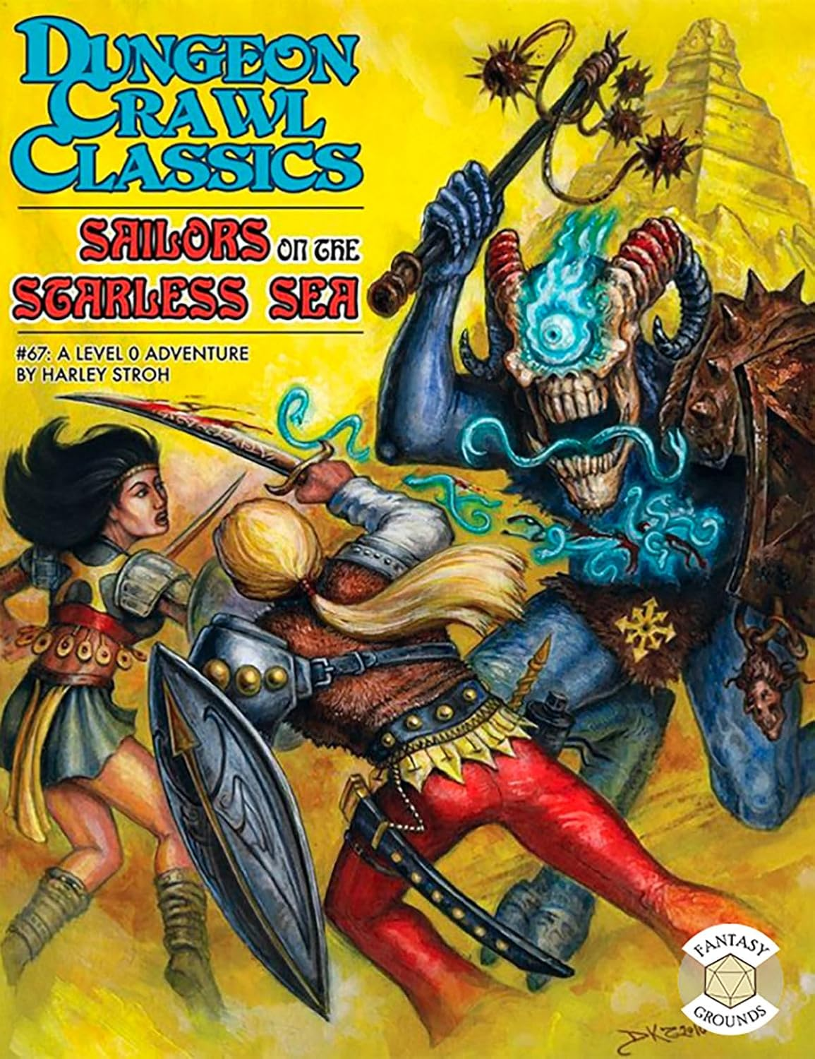 Dungeon Crawl Classics 67: Sailors on the Starless Sea (GSL)