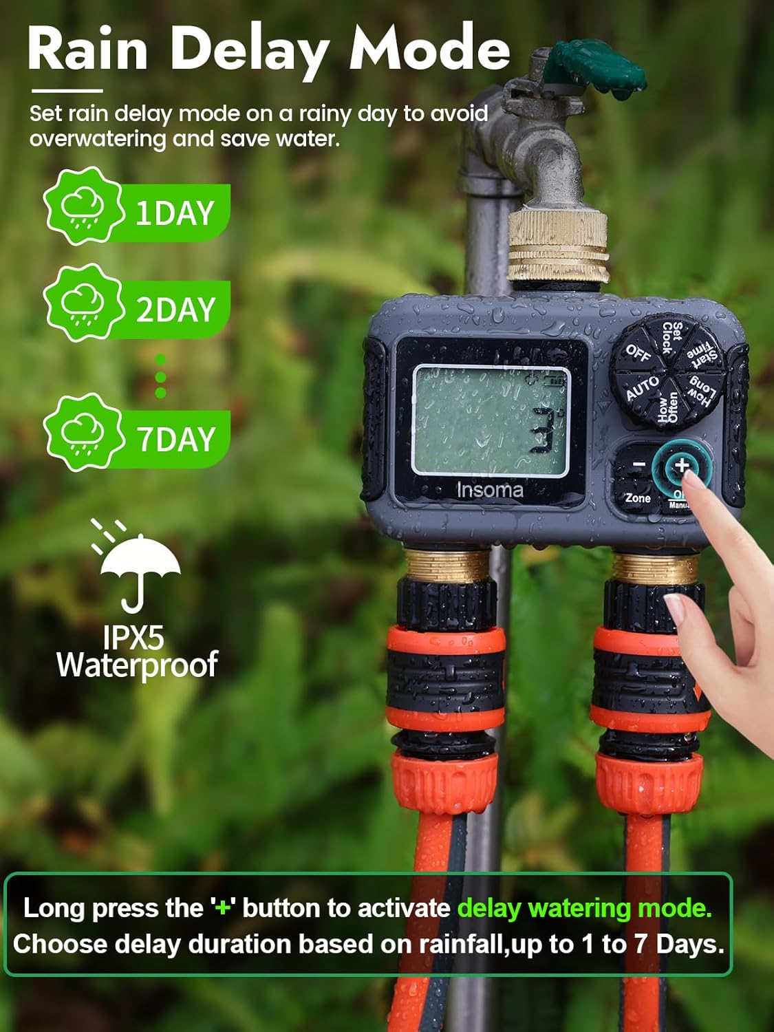 Insoma 2 Zone Tap Timer, Programmable Water Timer for Garden, Watering Timers W/Rain Delay & Auto/Manual Modes, Dual Outlet Sprinkler Controller for Flower Irrigation, Lawn Care, IPX5 Waterproof image number 5