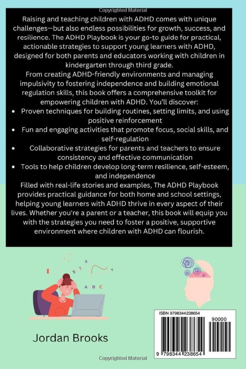The ADHD Playbook: Tools and Tips for Parents and Teachers of Young Learners
