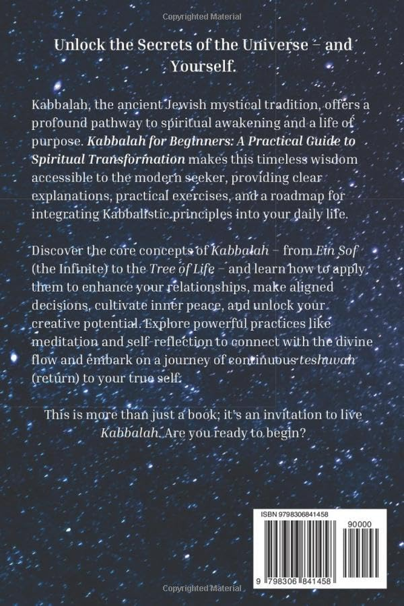 Kabbalah for Beginners: a Practical Guide to Spiritual Transformation: Find Purpose, Balance Your Life, and Awaken Your Inner Wisdom