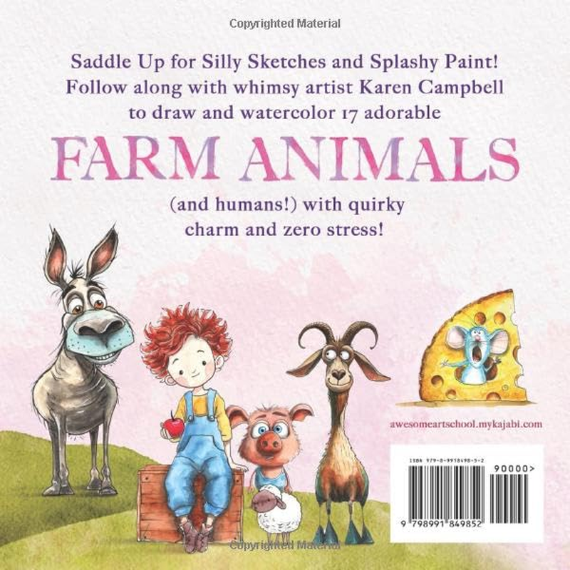 Whimsical Watercolors and How to Draw Series Book 4: Barnyard Besties Edition