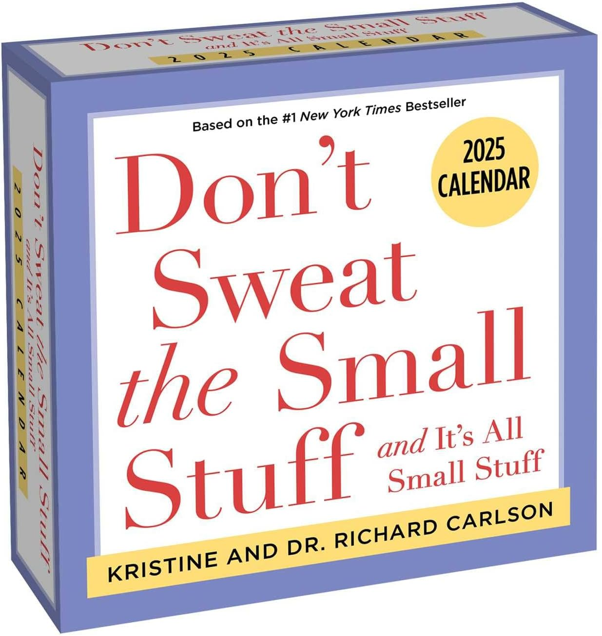 Don'T Sweat the Small Stuff 2025 Day-To-Day Calendar: and It'S All Small Stuff image number 2