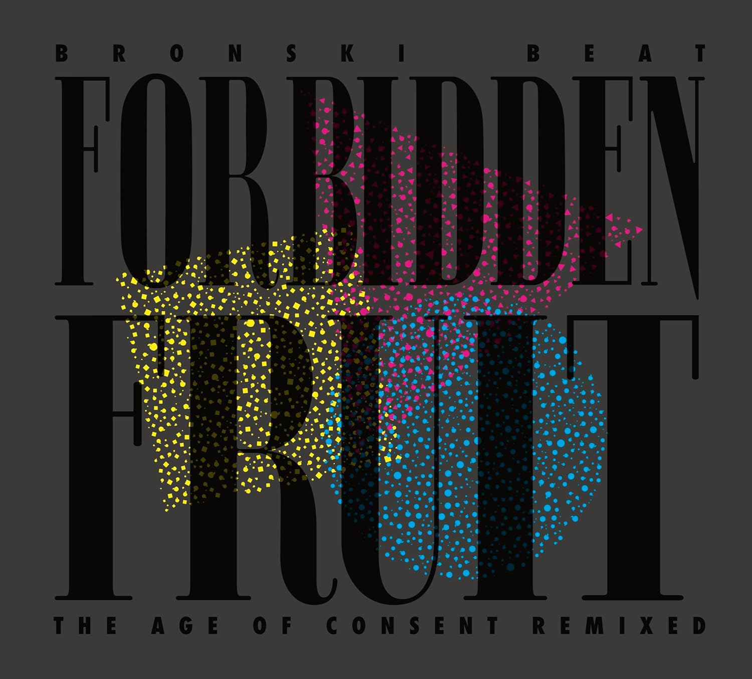Forbidden Fruit (The Age of Consent Remixed) LP