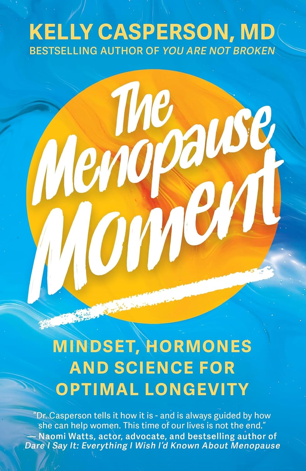 The Menopause Moment: Mindset, Hormones and Science for Optimal Longevity image number 1
