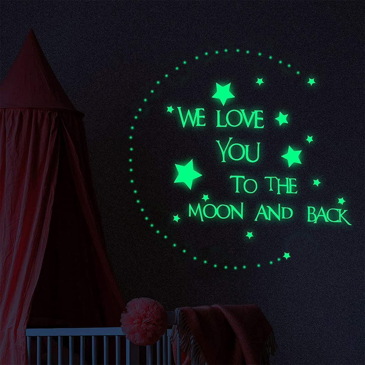 Nursery Wall Decals Glowing Words Stickers - WE Love You to the Moon and Back - Words Glow in the Dark with Stars around Wallpaper for Kids Bedroom Ceiling