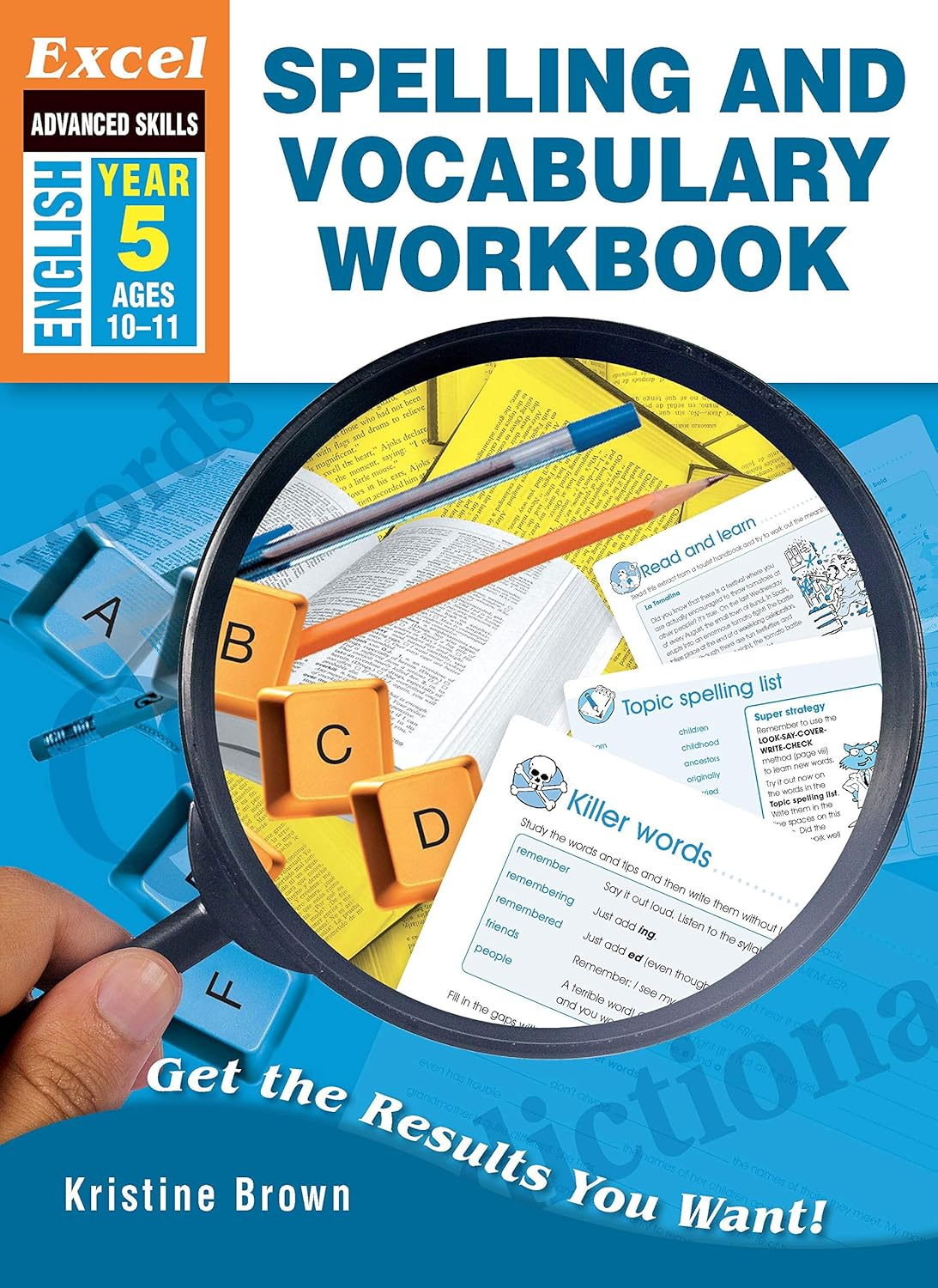 Excel Advanced Skills Workbook: Spelling and Vocabulary Workbook Year 5