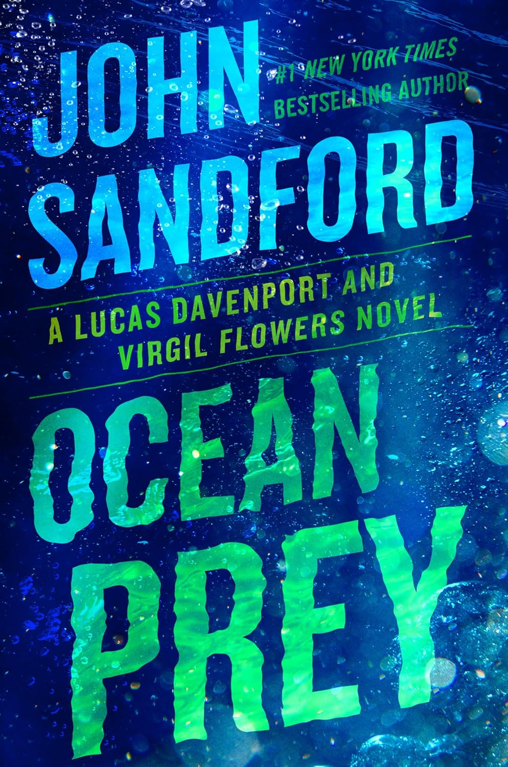 Ocean Prey: the #1 NEW YORK TIMES BESTSELLER &ndash; a Lucas Davenport & Virgil Flowers Novel