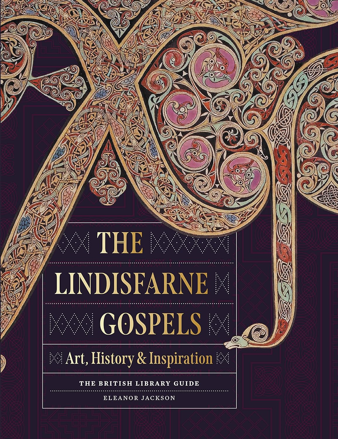 The Lindisfarne Gospels: Art, History & Inspiration - the British Library Guide image number 1