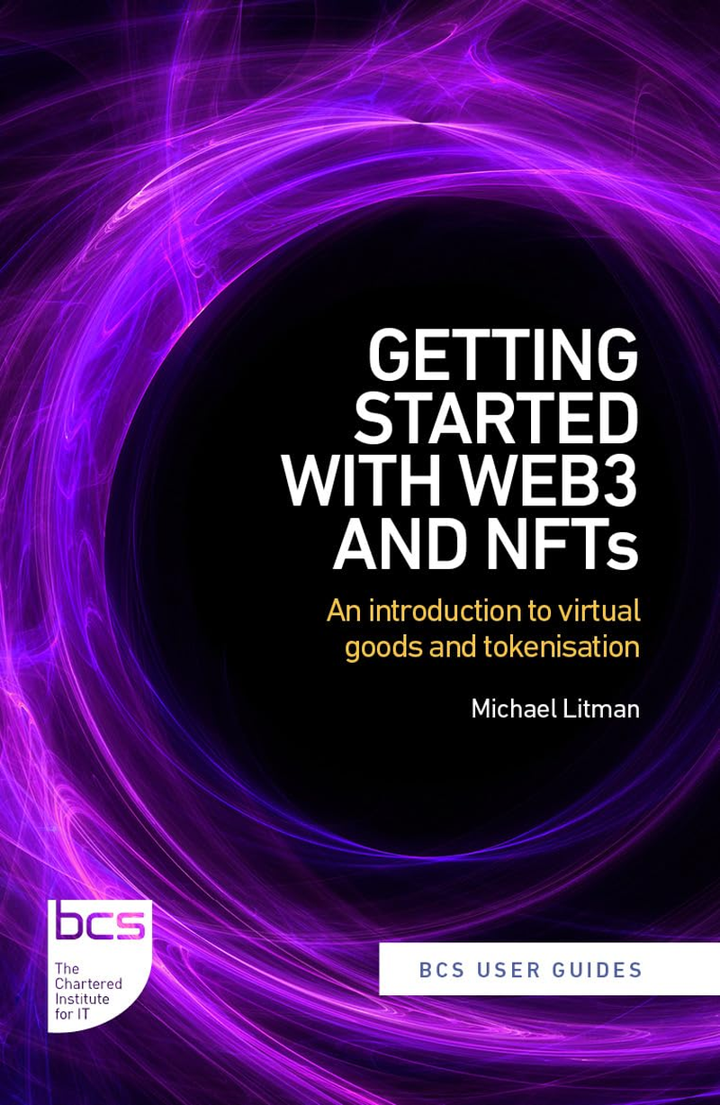 Getting Started with Web3 and Nfts: an Introduction to Virtual Goods and Tokenisation