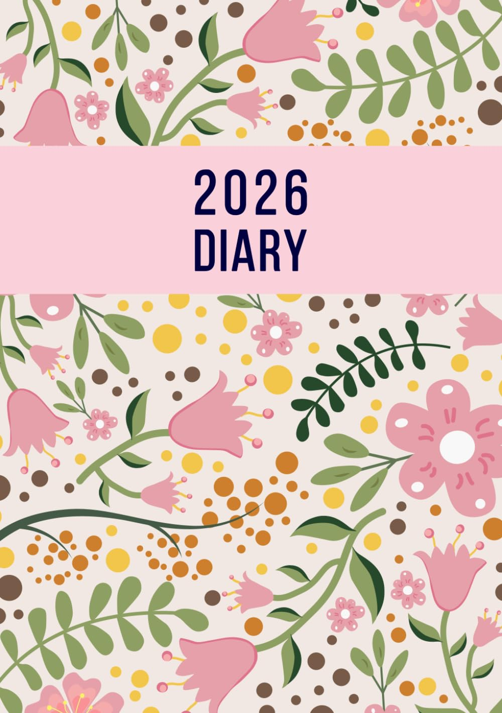 2026 A5 Page a Day: One Page per Day Daily Diary Planner & Organizer for 365 Days, Dated from Jan 2026 to Dec 2026, Fully Lined Journal Notebook with Calendars, To-Do List and Notes | Pink Floral image number 1