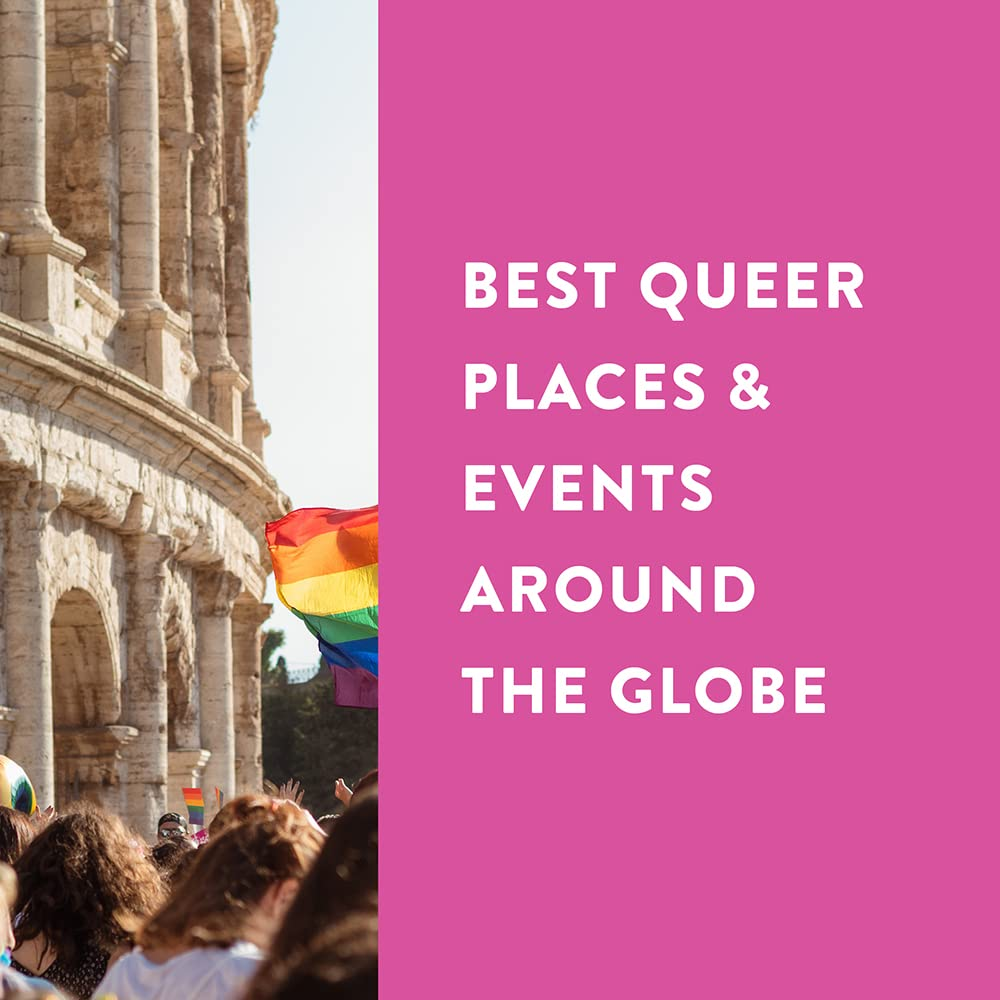 The Pride Atlas: 500 Iconic Destinations for Queer Travelers