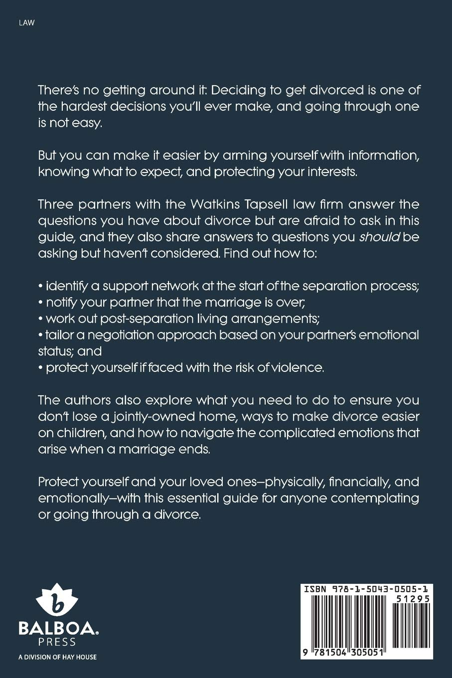 Watkins Tapsell&rsquo;S Guide to Separation and Family Law: Or, Everything You Need to Know before You Divorce but Are Afraid to Ask