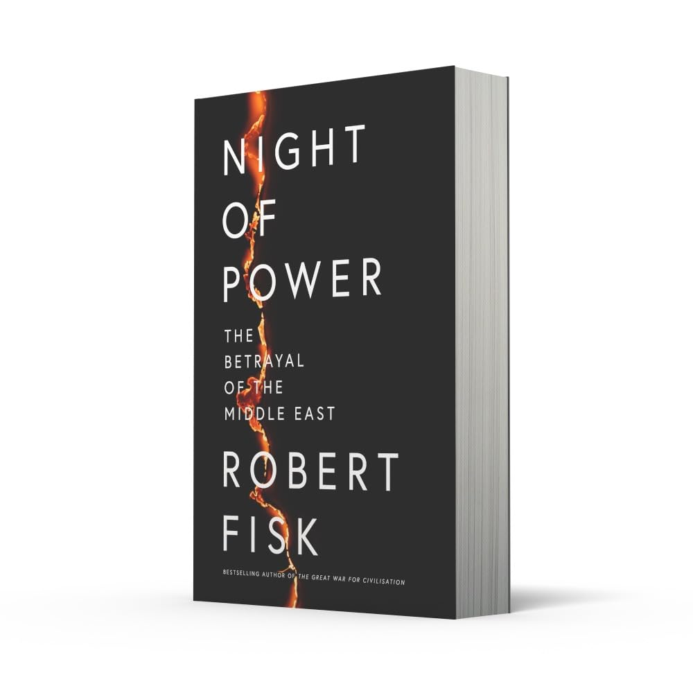Night of Power: the Betrayal of the Middle East
