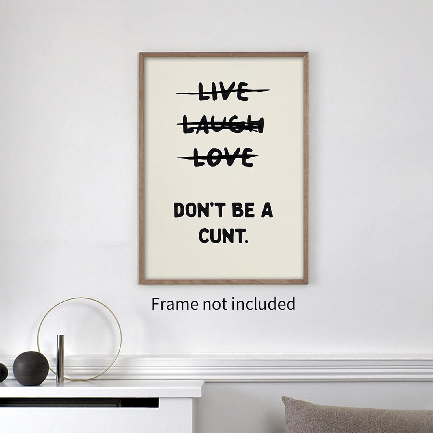 Funny Quotes Wall Decor Live Love Laugh Wall Art Retro Beige Poster Sweary Rude Prints Don'T Be a Canvas Painting for Living Room Bedroom 12X16 Inch Unframed image number 4