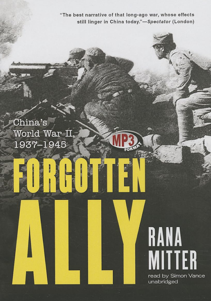 Forgotten Ally: China'S World War II, 1937-1945 image number 2