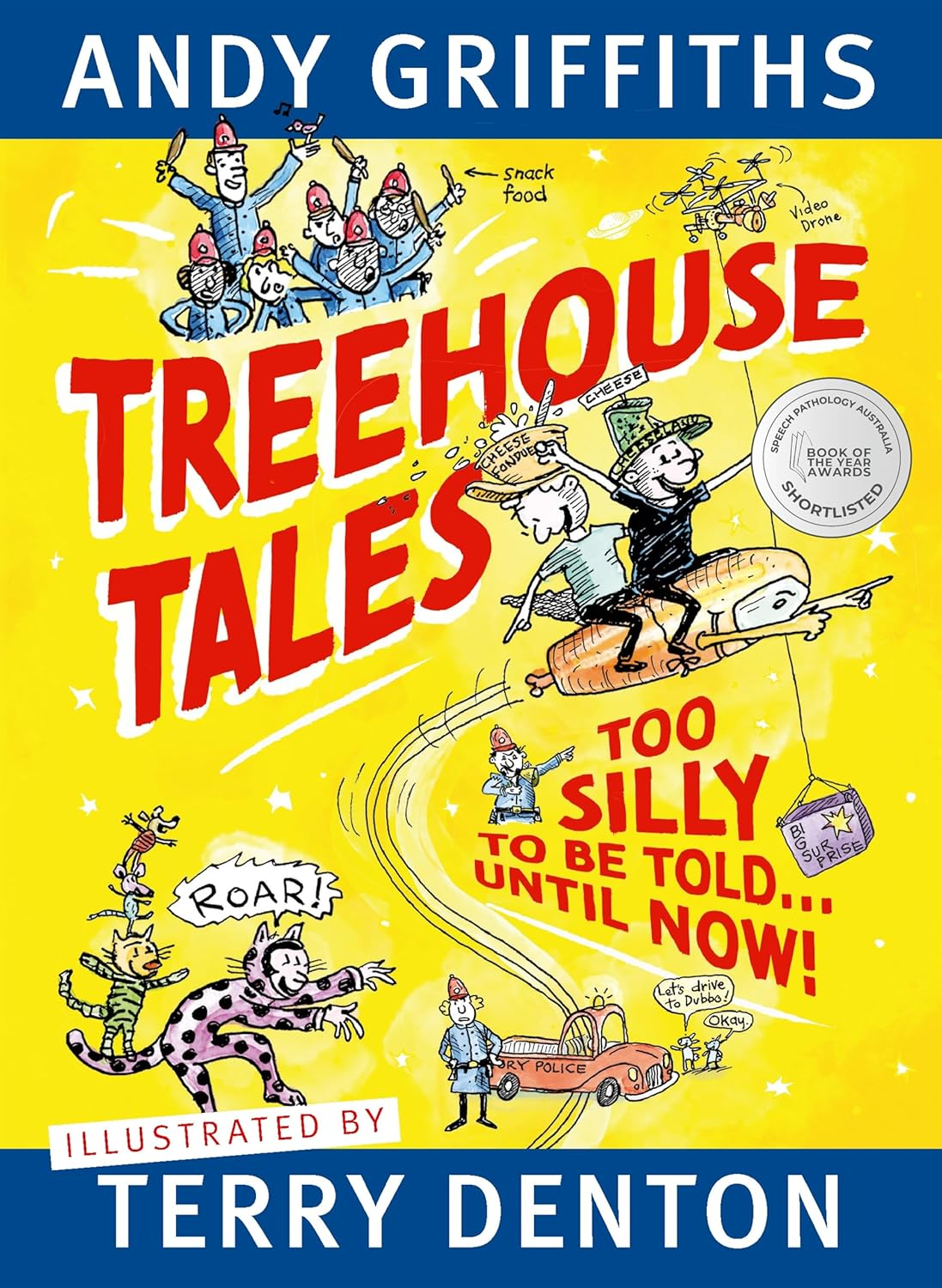 Treehouse Tales: Too SILLY to Be Told ... until NOW! image number 2