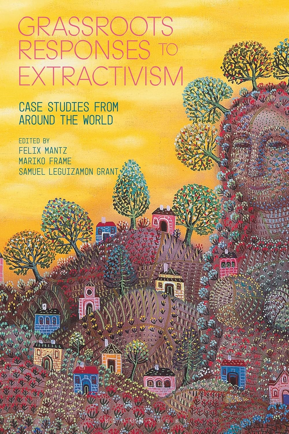 Grassroots Responses to Extractivism: Case Studies from around the World image number 1