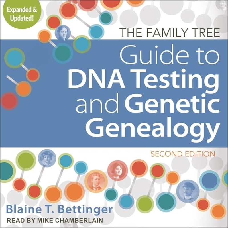 The Family Tree Guide to DNA Testing and Genetic Genealogy image number 1