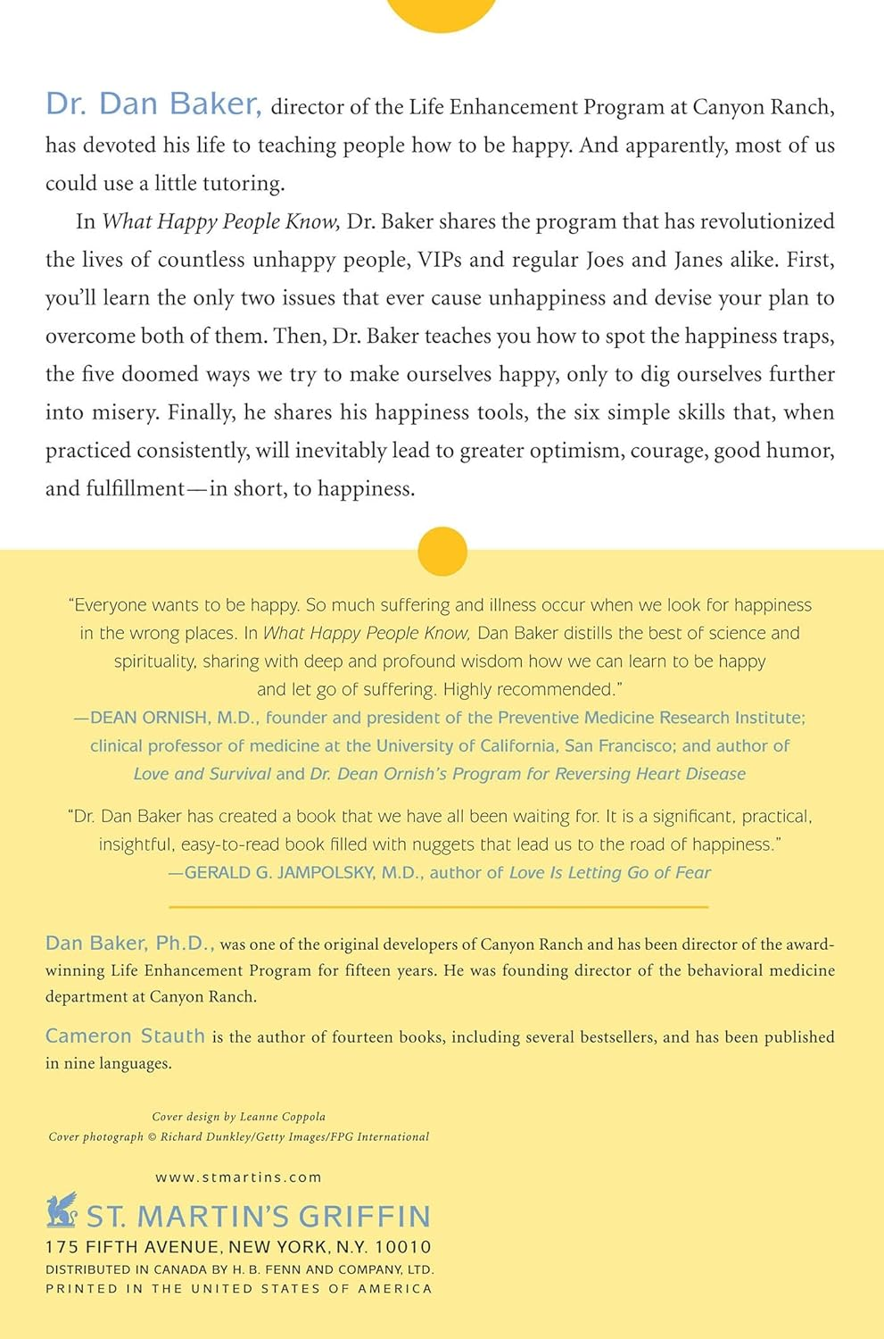 What Happy People Know: How the New Science of Happiness Can Change Your Life for the Better