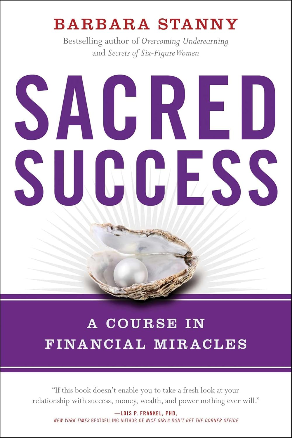 Sacred Success: a Course in Financial Miracles