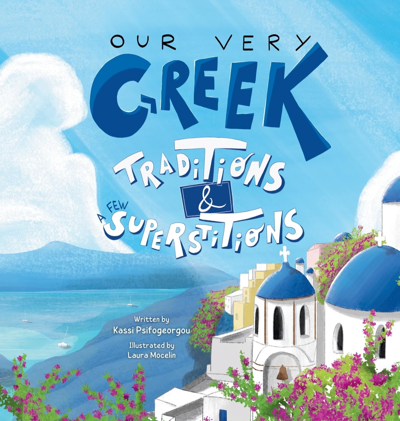 Our Very Greek Traditions and a Few Superstitions: a Journey through the Year: 3 image number 2