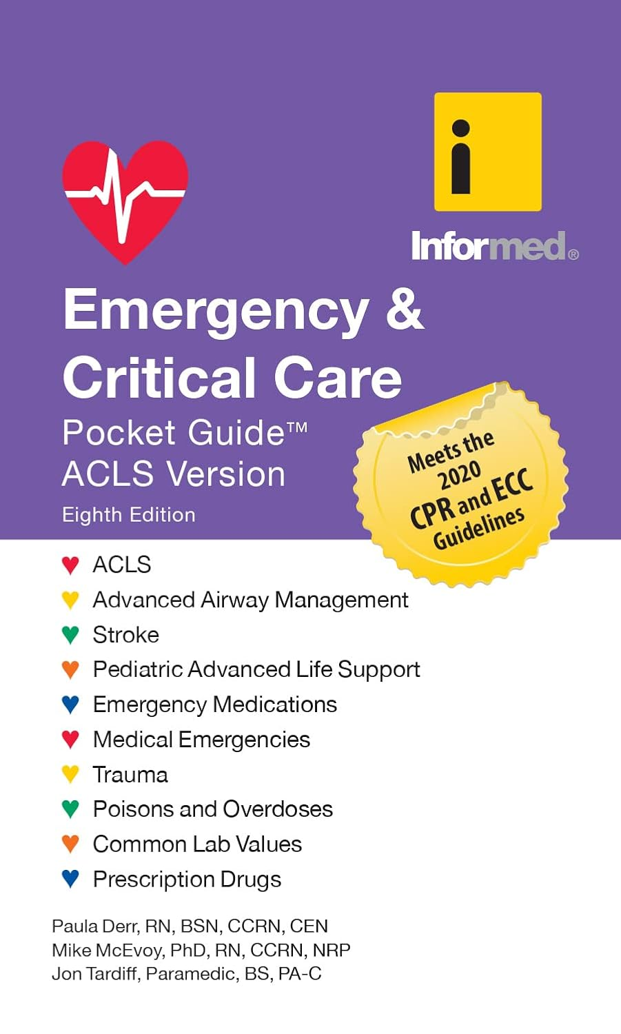 Emergency & Critical Care Pocket Guide, Revised Eighth Edition: Acls Version