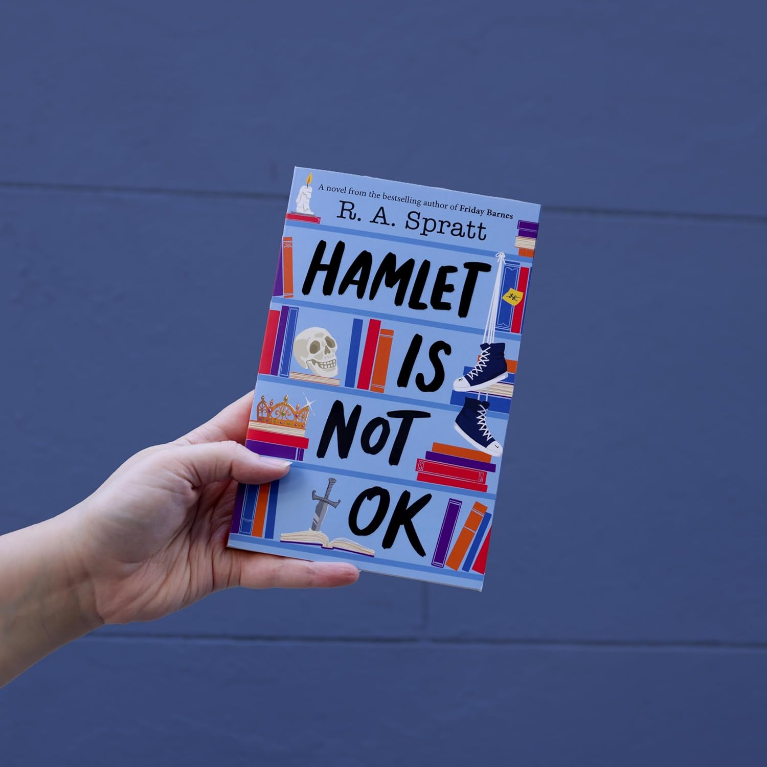 Hamlet Is Not OK: a Novel from the Bestselling Author of Friday Barnes image number 1