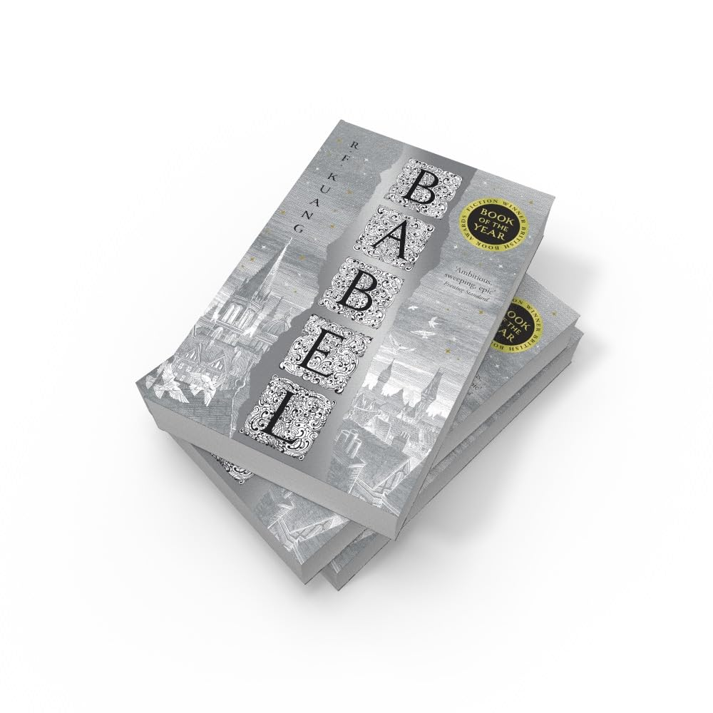 Babel: or the Necessity of Violence: an Arcane History of the Oxford Translators' Revolution image number 1