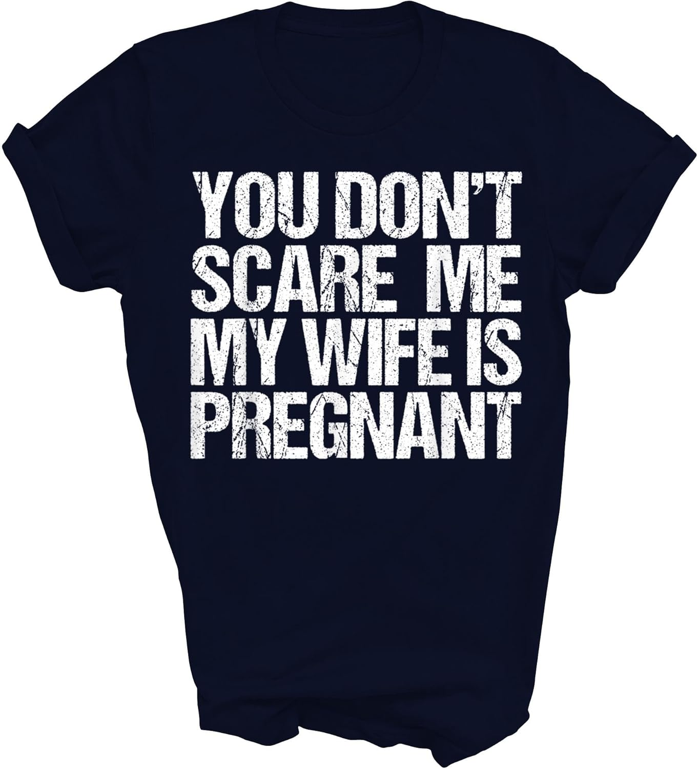 Dont Scare My Wife Is Pregnant Halloween Pregnancy Dad Unisex Shirt Women Men