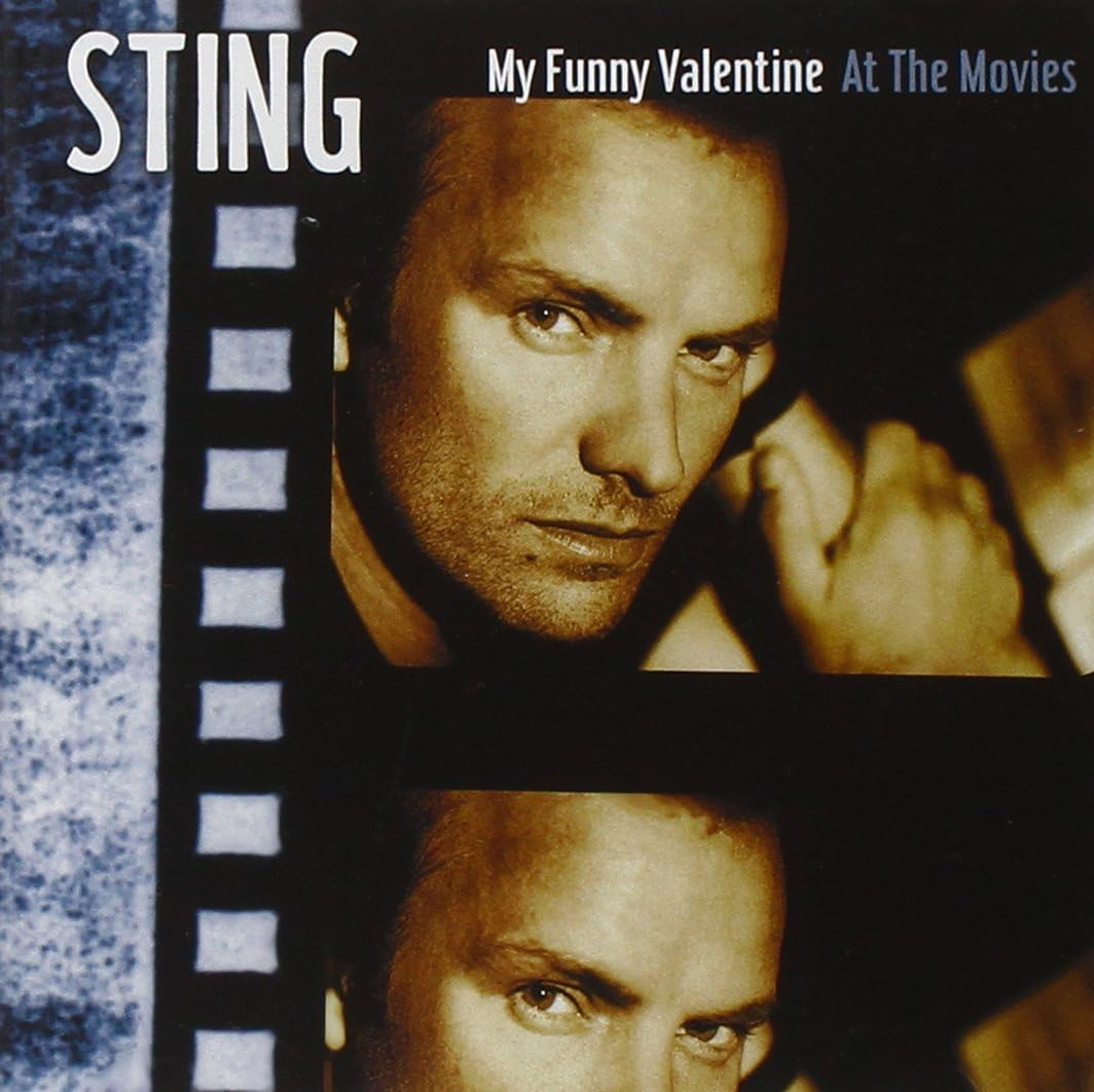 My Funny Valentine: Sting at the Movies