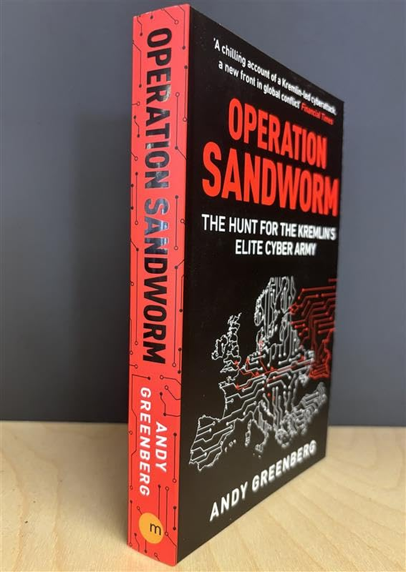 Operation Sandworm: the Hunt for the Kremlin'S Elite Cyber Army image number 1