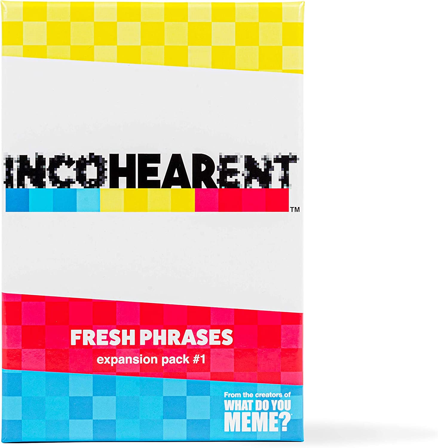 WHAT DO YOU MEME? Incohearent Fresh Phrases Expansion Pack - Designed to Be Added to Incohearent Core Game