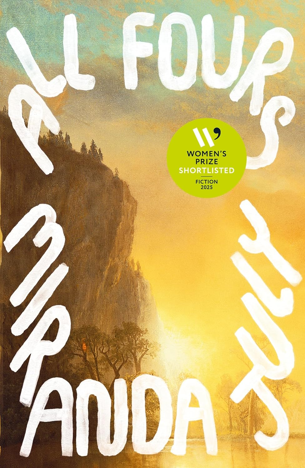 All Fours: Shortlisted for the Women'S Prize for Fiction 2025 image number 3