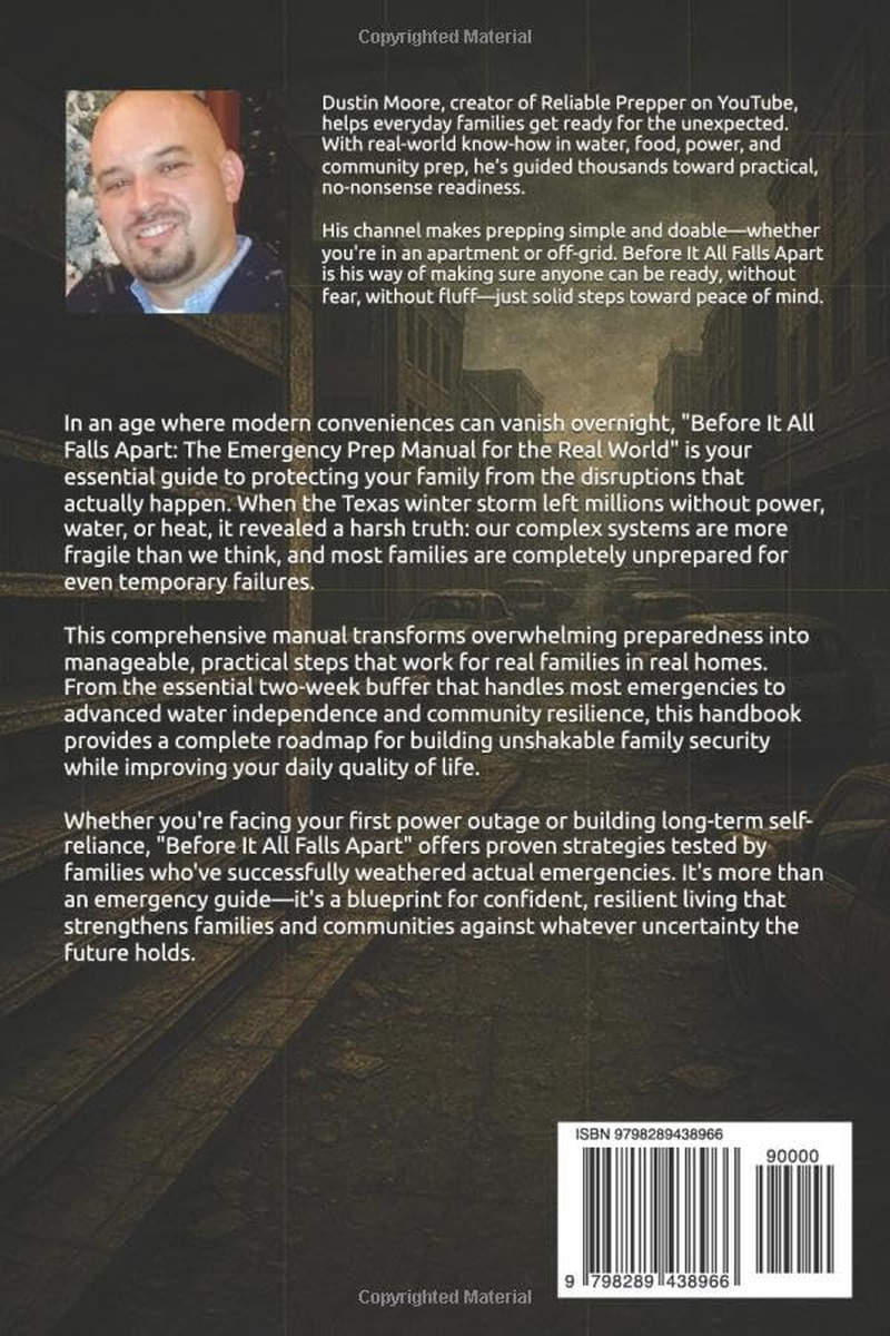 Before It All Falls Apart: the Emergency Prep Manual for the Real World