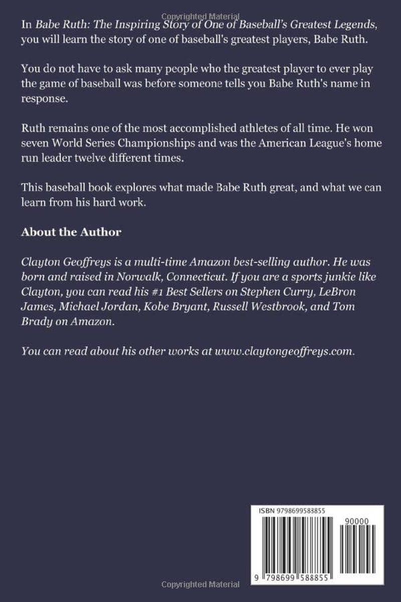 Babe Ruth: the Inspiring Story of One of Baseball&rsquo;S Greatest Legends image number 2