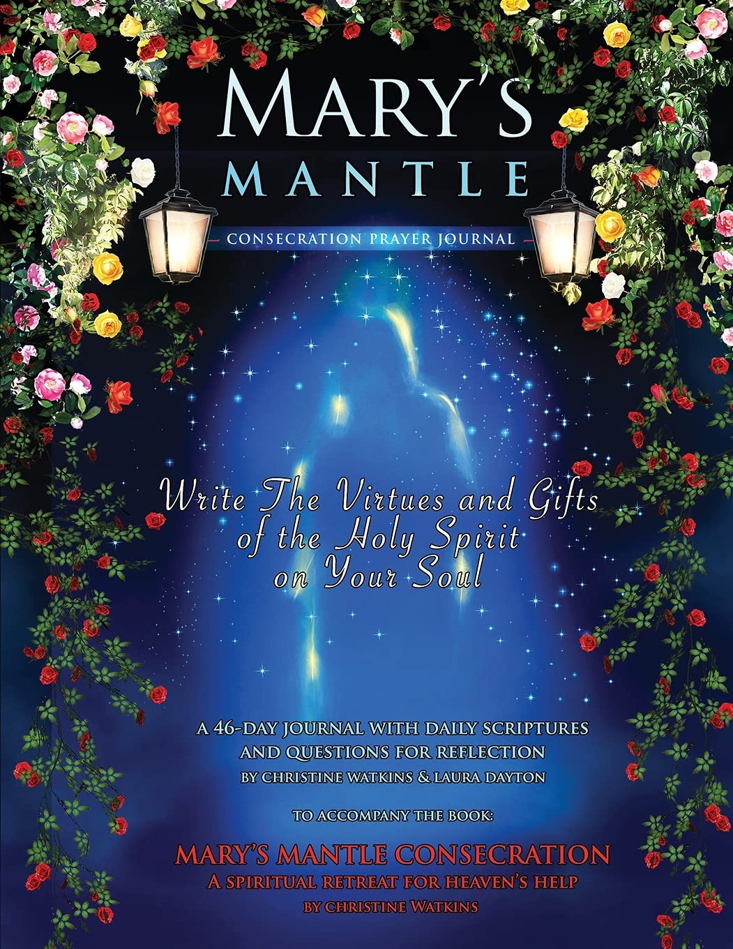 Mary'S Mantle Consecration: Prayer Journal