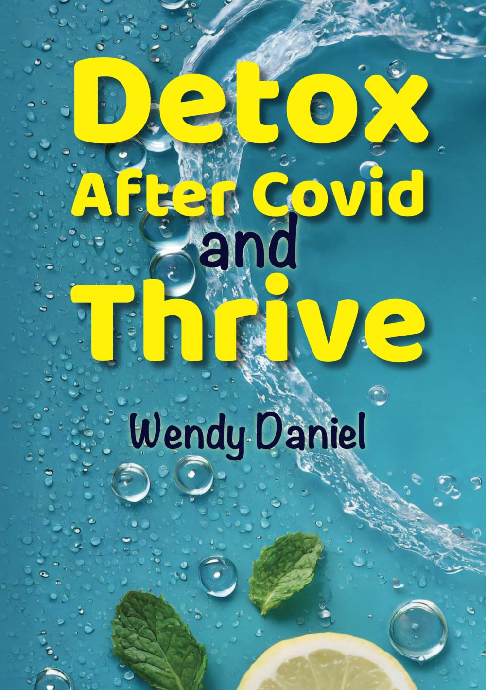 Detox after Covid and Thrive image number 1