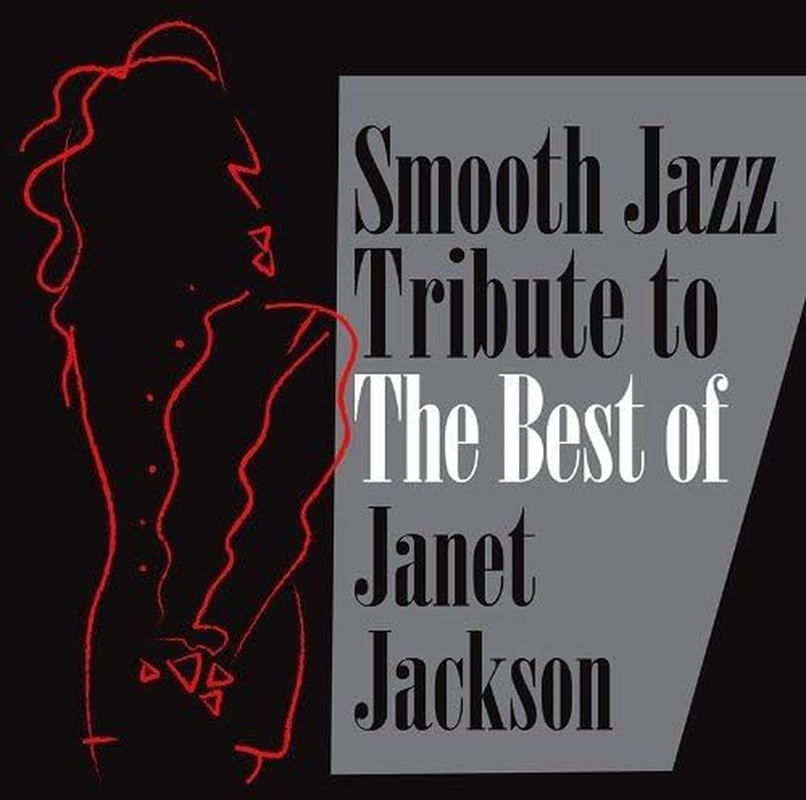 Smooth Jazz Tribute Janet Jackson