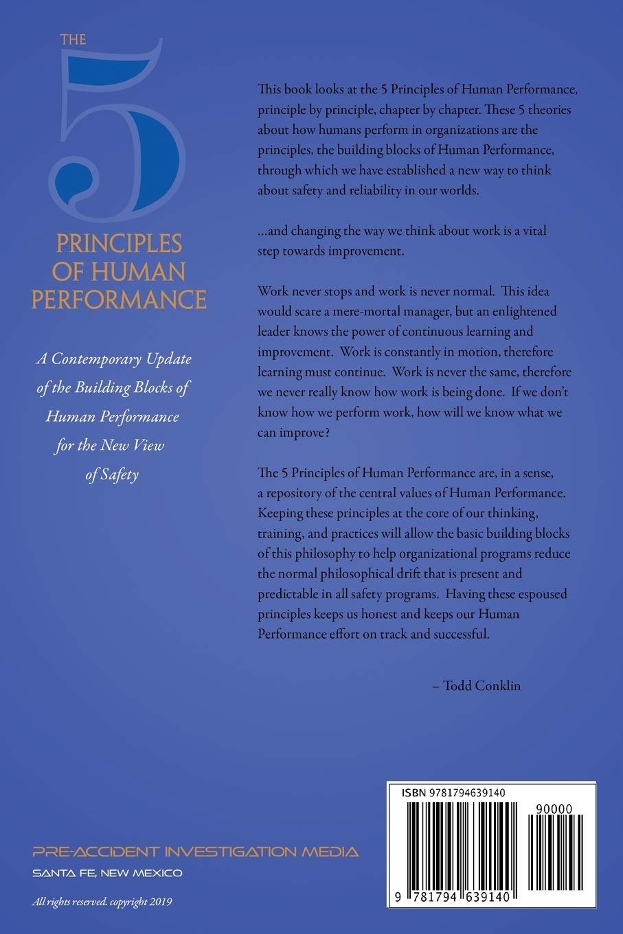 The 5 Principles of Human Performance: a Contemporary Updateof the Building Blocks of Human Performance for the New View of Safety