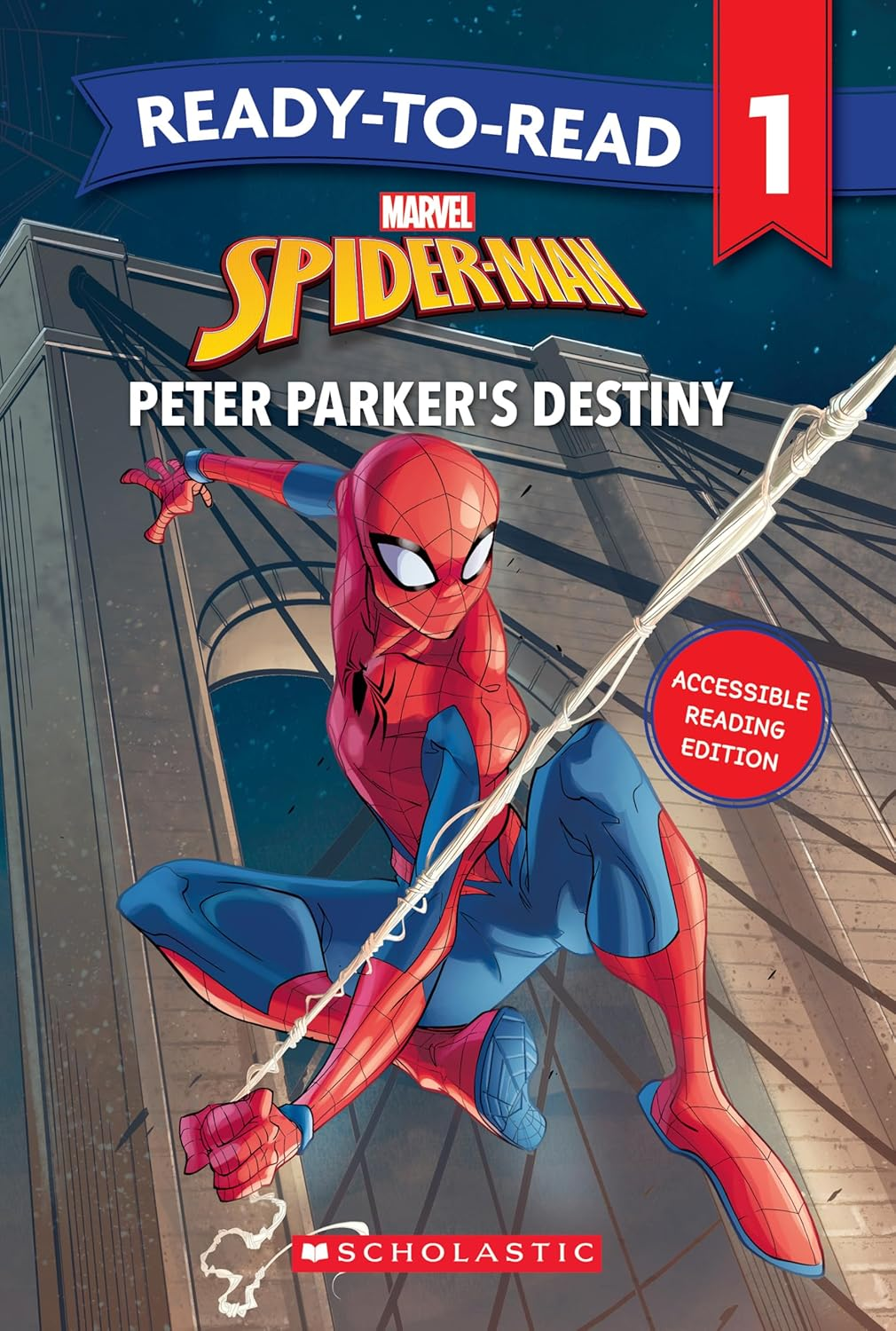 Spider-Man: Peter Parker'S Destiny! Ready-To-Read Level 1 (Marvel)