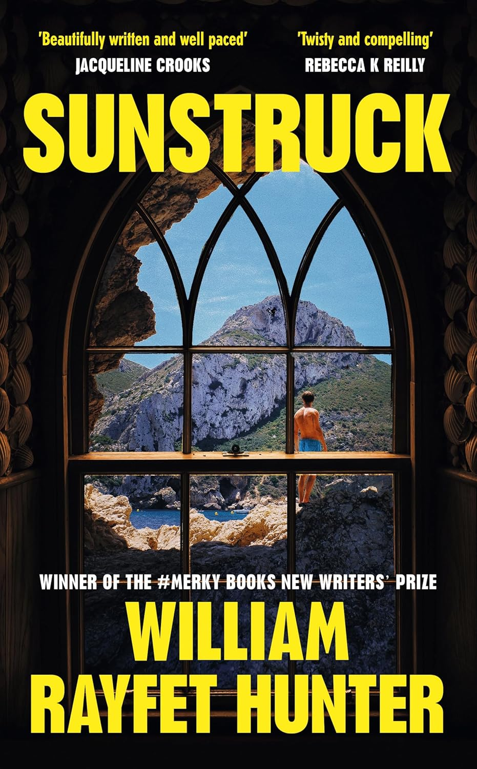 Sunstruck: Shortlisted for the Waterstones Debut Fiction Prize 2025