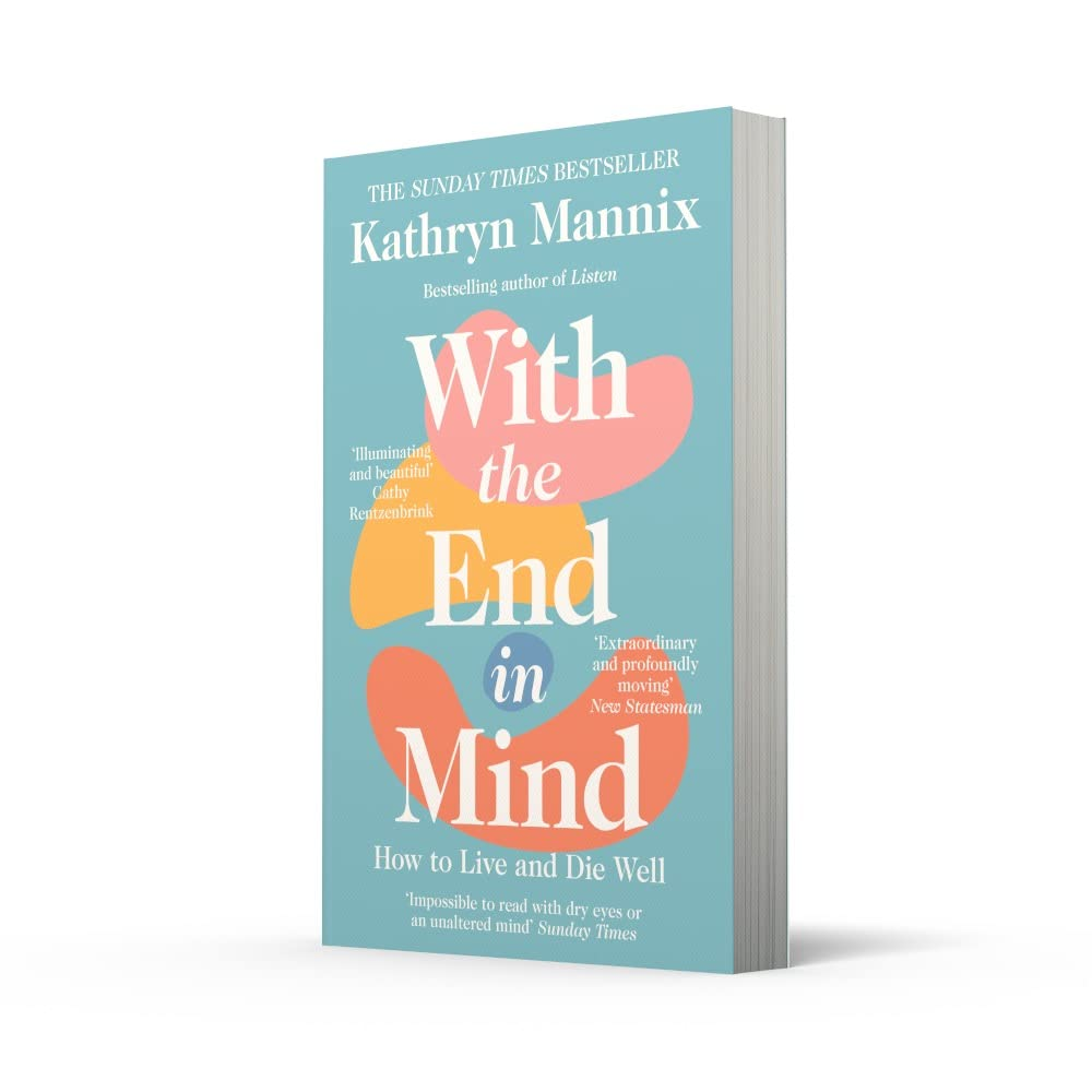 With the End in Mind: Dying, Death and Wisdom in an Age of Denial image number 6