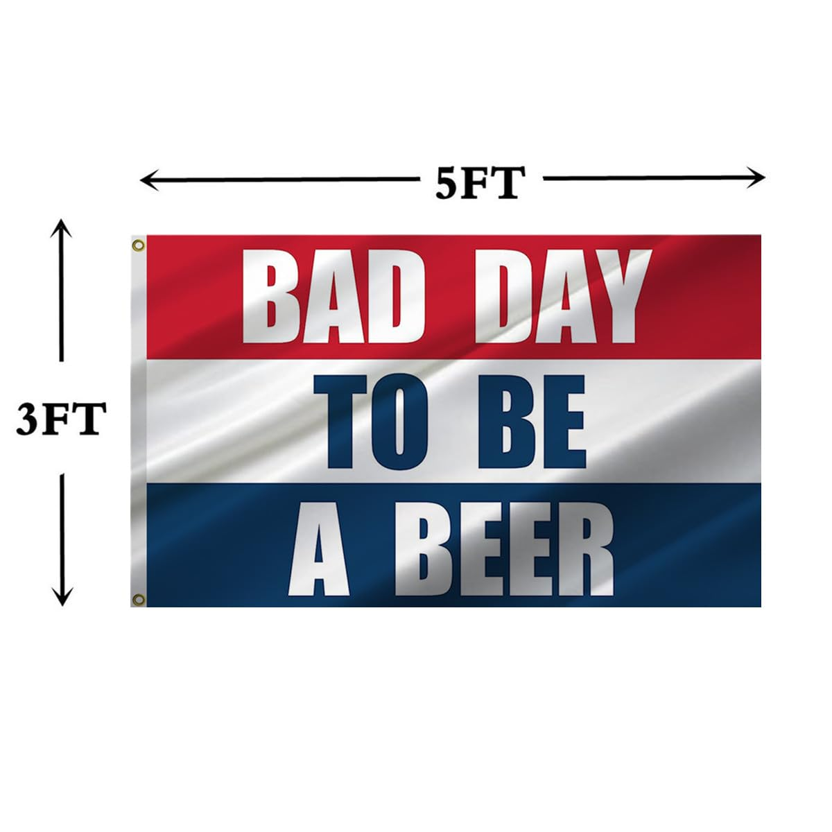 ANCONINE Bad Day to Be a Beer Flag 3X5Ft and Flags with 2 Brass Grommets, Durable Double Stitched and Premium Polyester. (3X5)