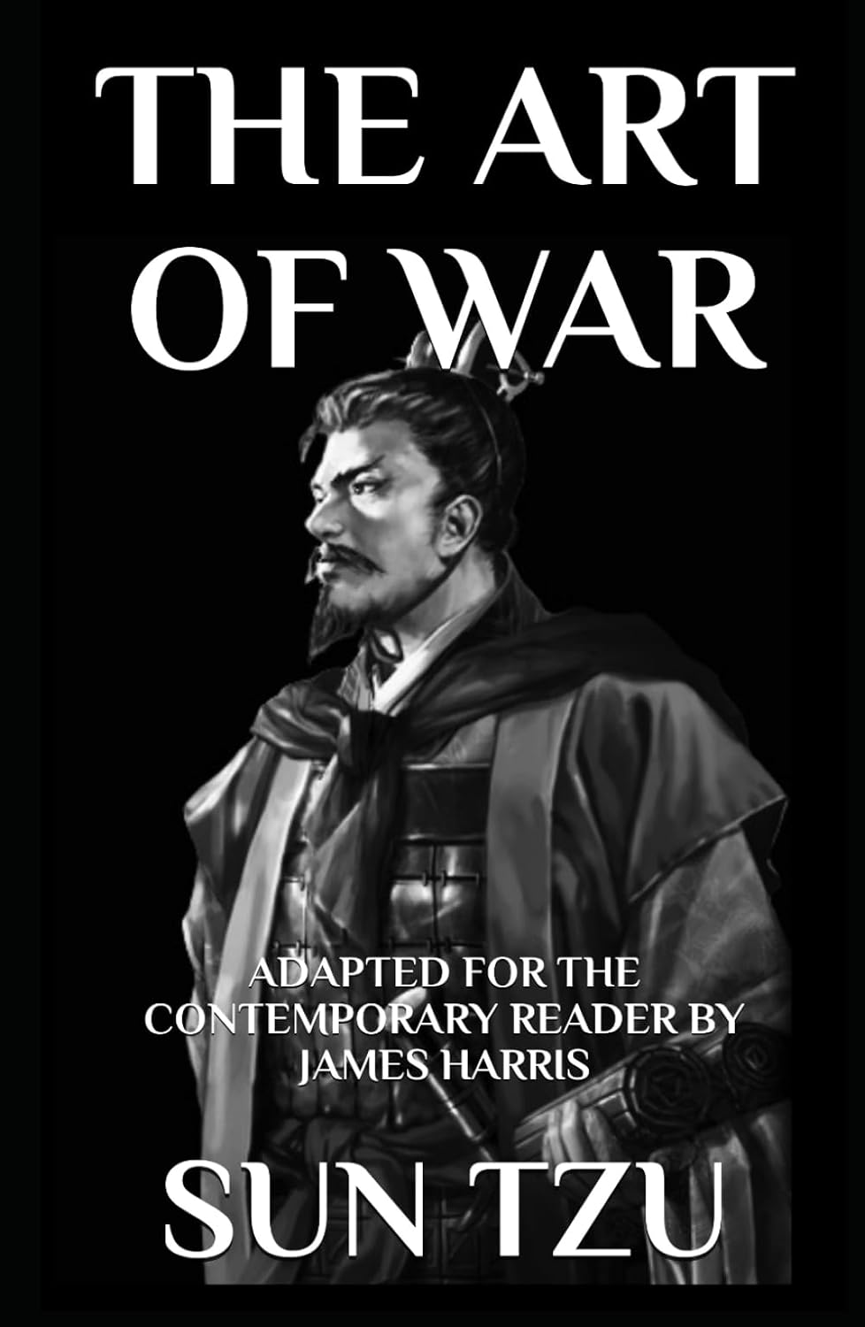 The Art of War: Adapted for the Contemporary Reader: 13