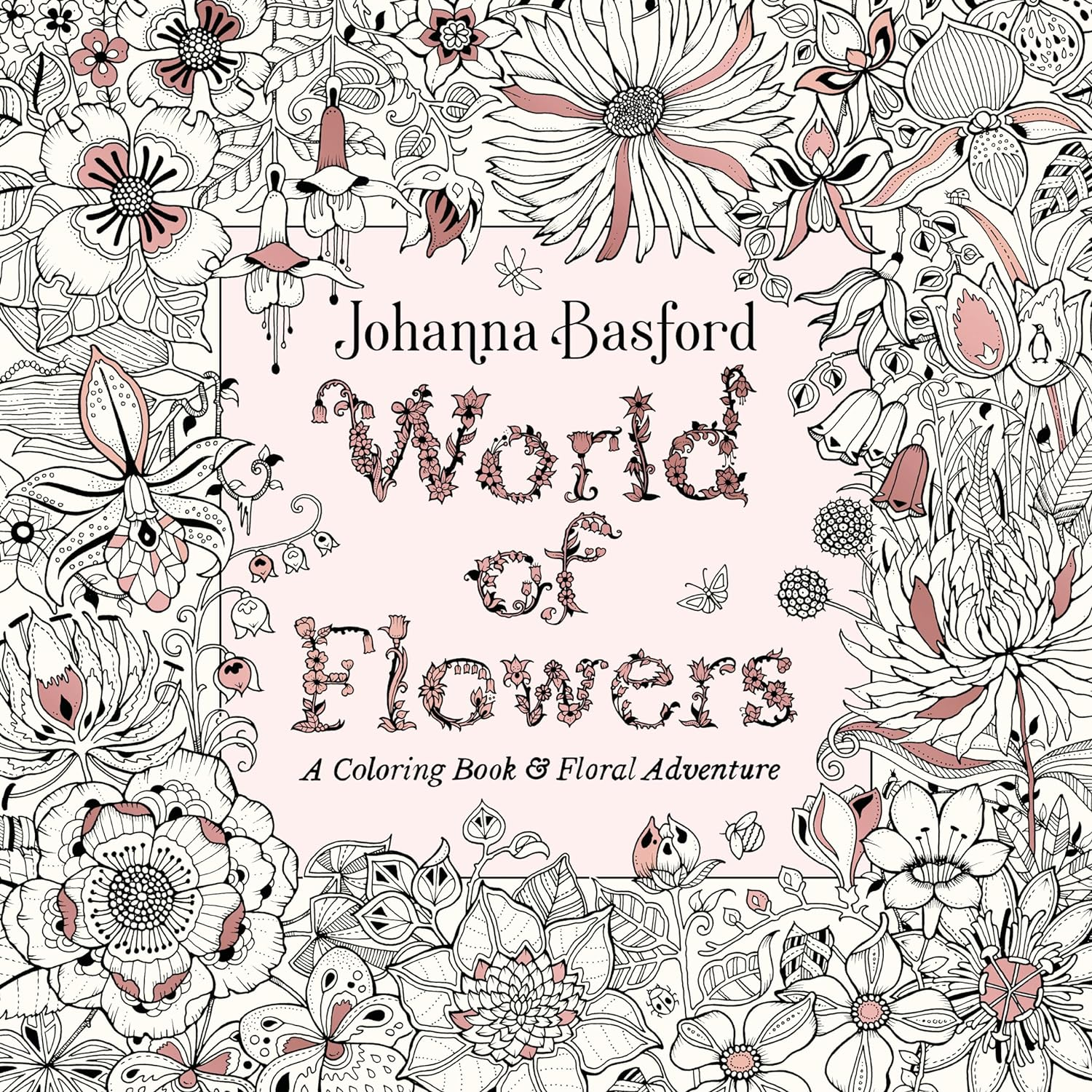 World of Flowers: a Coloring Book and Floral Adventure image number 1