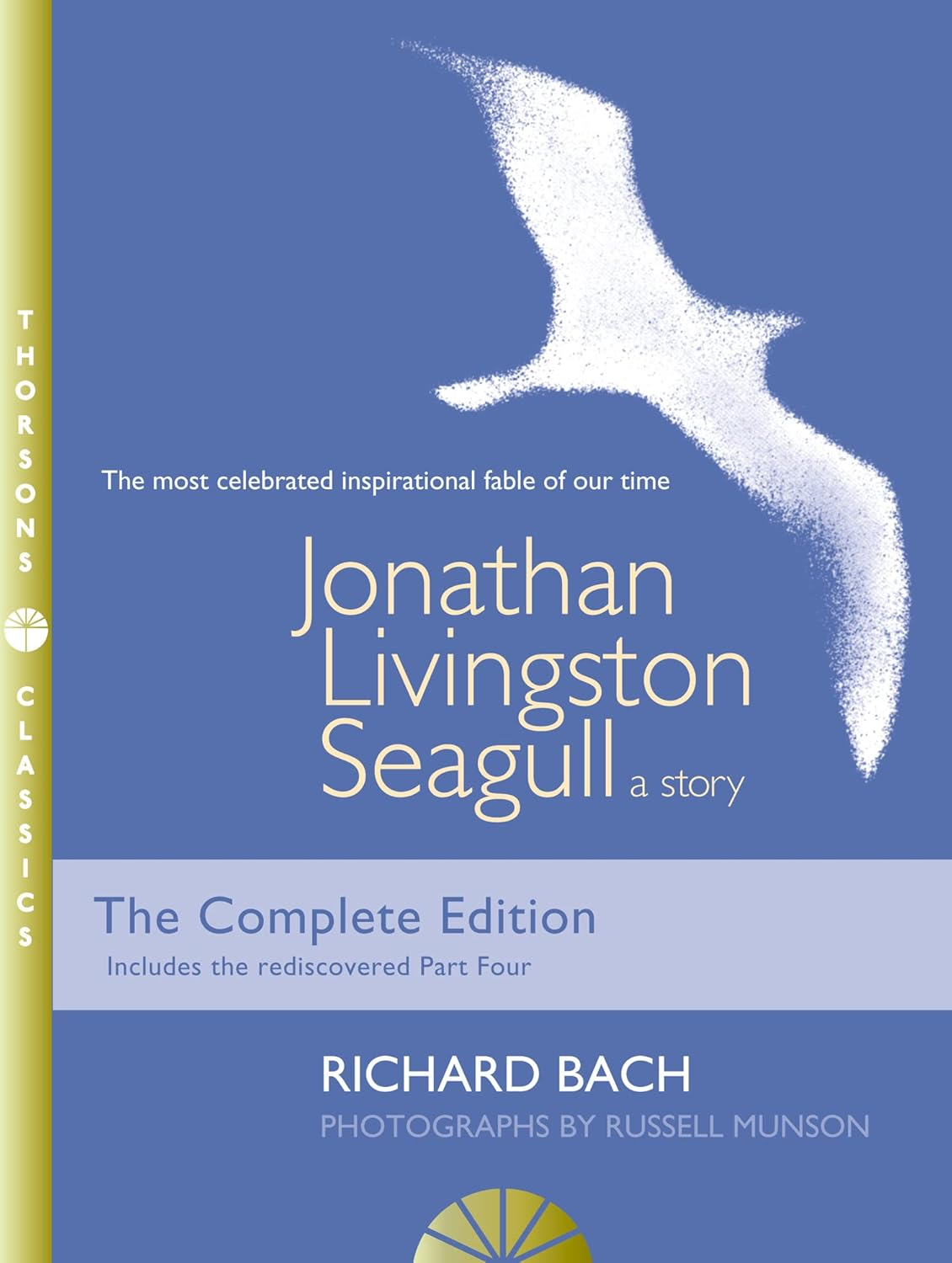 Jonathan Livingston Seagull: a Story [Thorsons Classics Edition] image number 2