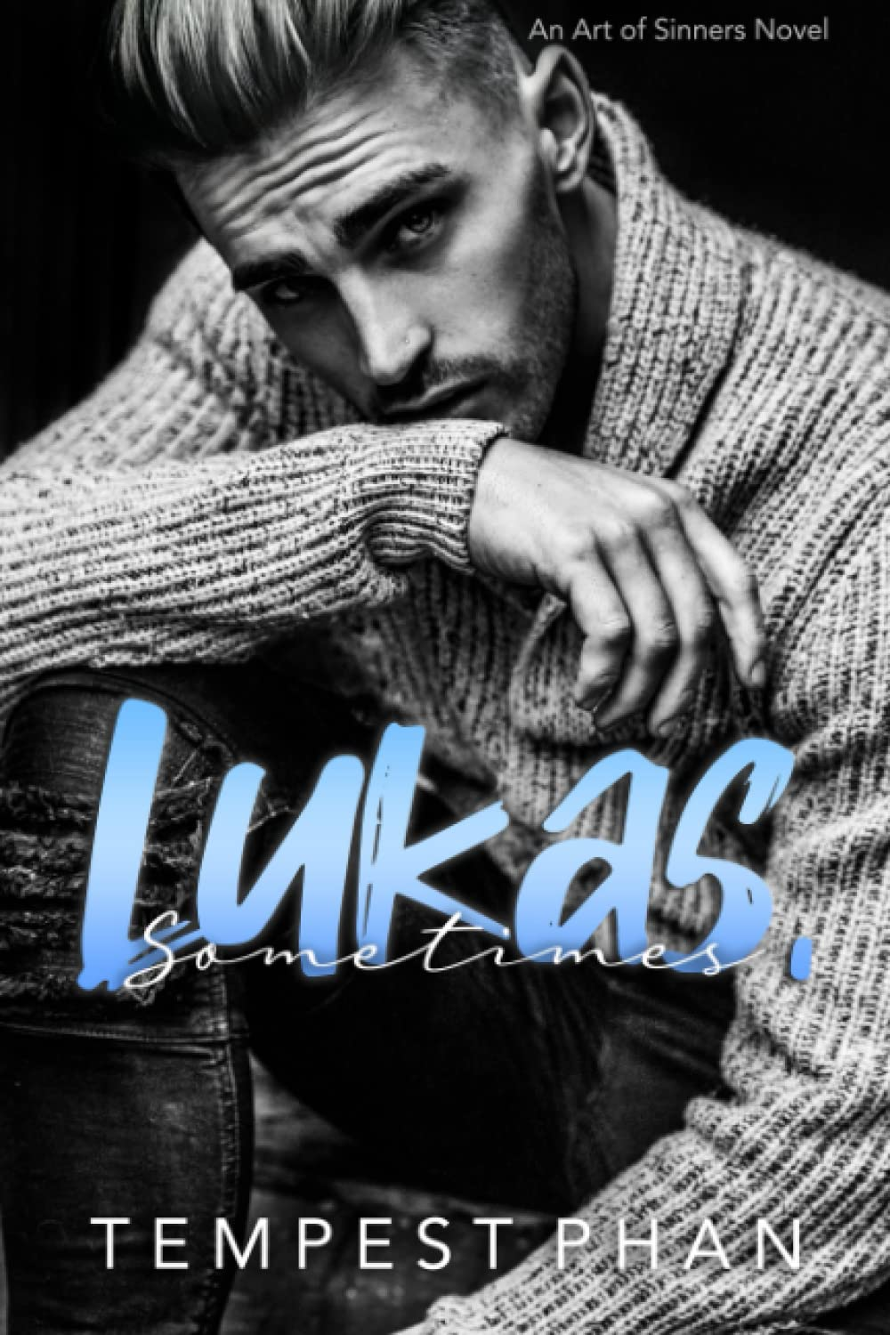 Lukas, Sometimes: a Billionaire Romance