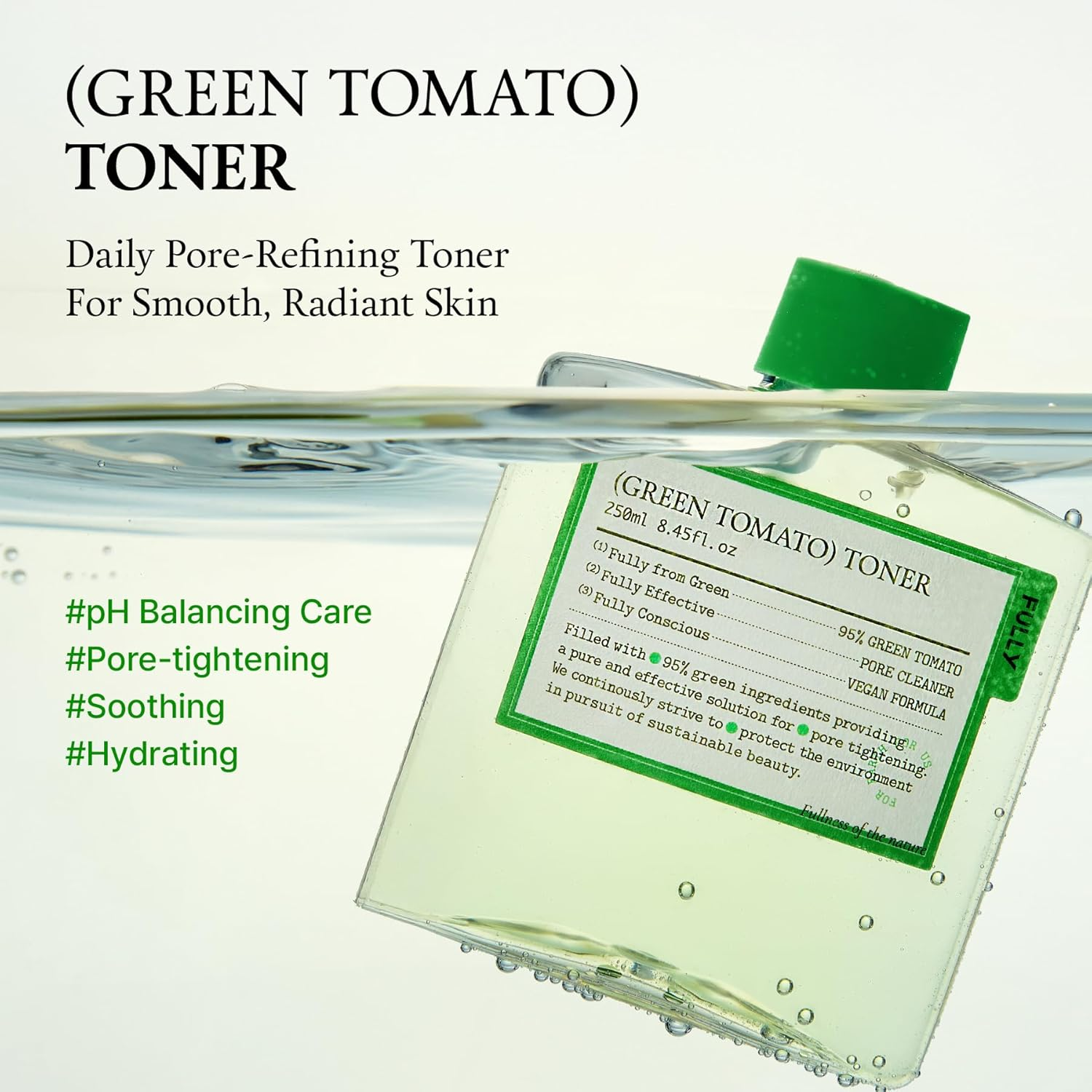 FULLY Green Tomato Toner, Pore Tightening with 95% Green Tomato Extract and VIT C, Skin Soothing and Hydrating, Fragrance Free, Vegan & Dermatologically Tested, 250Ml image number 3
