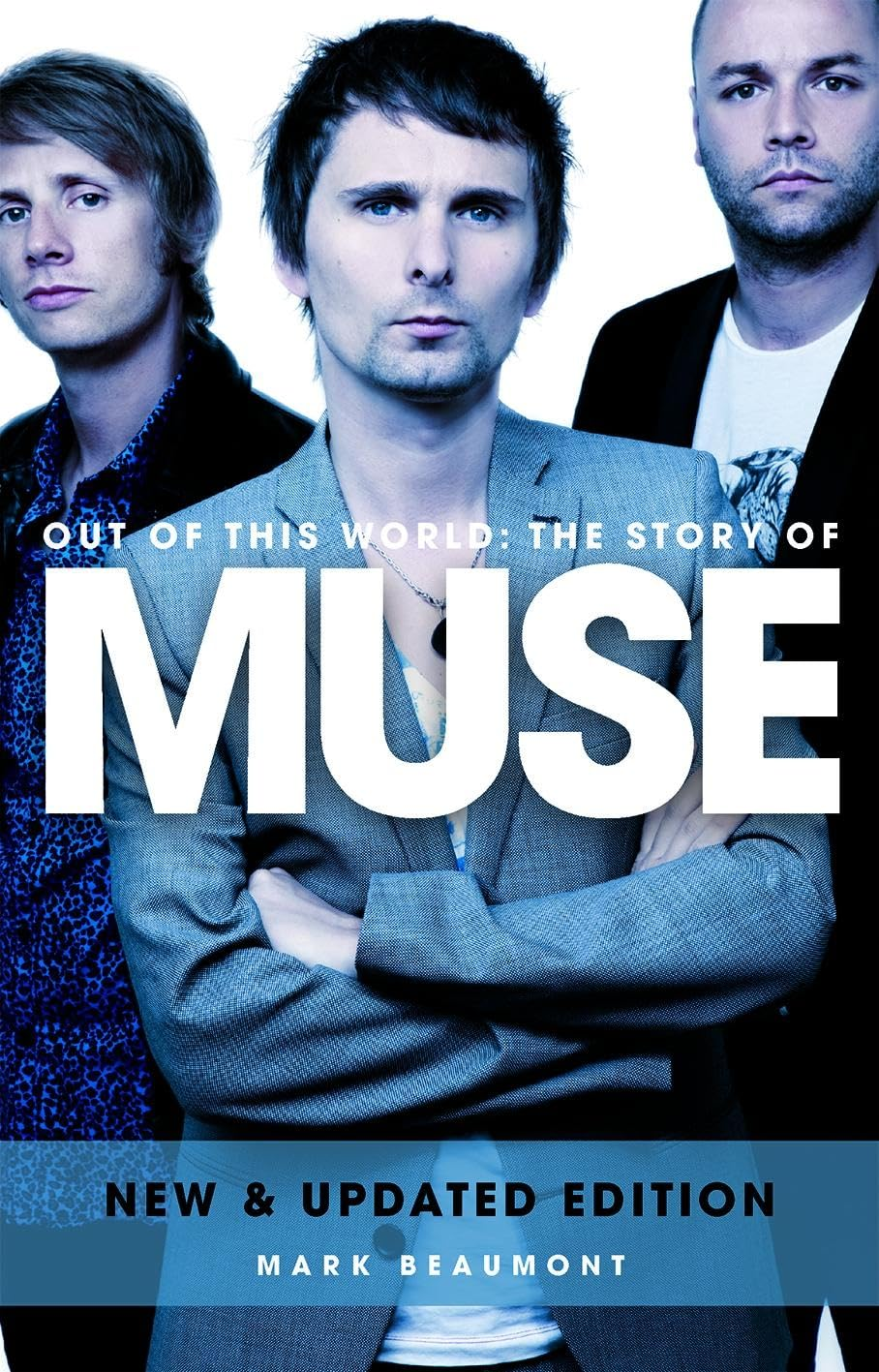 Muse: Out of This World: Out of This World (Updated)