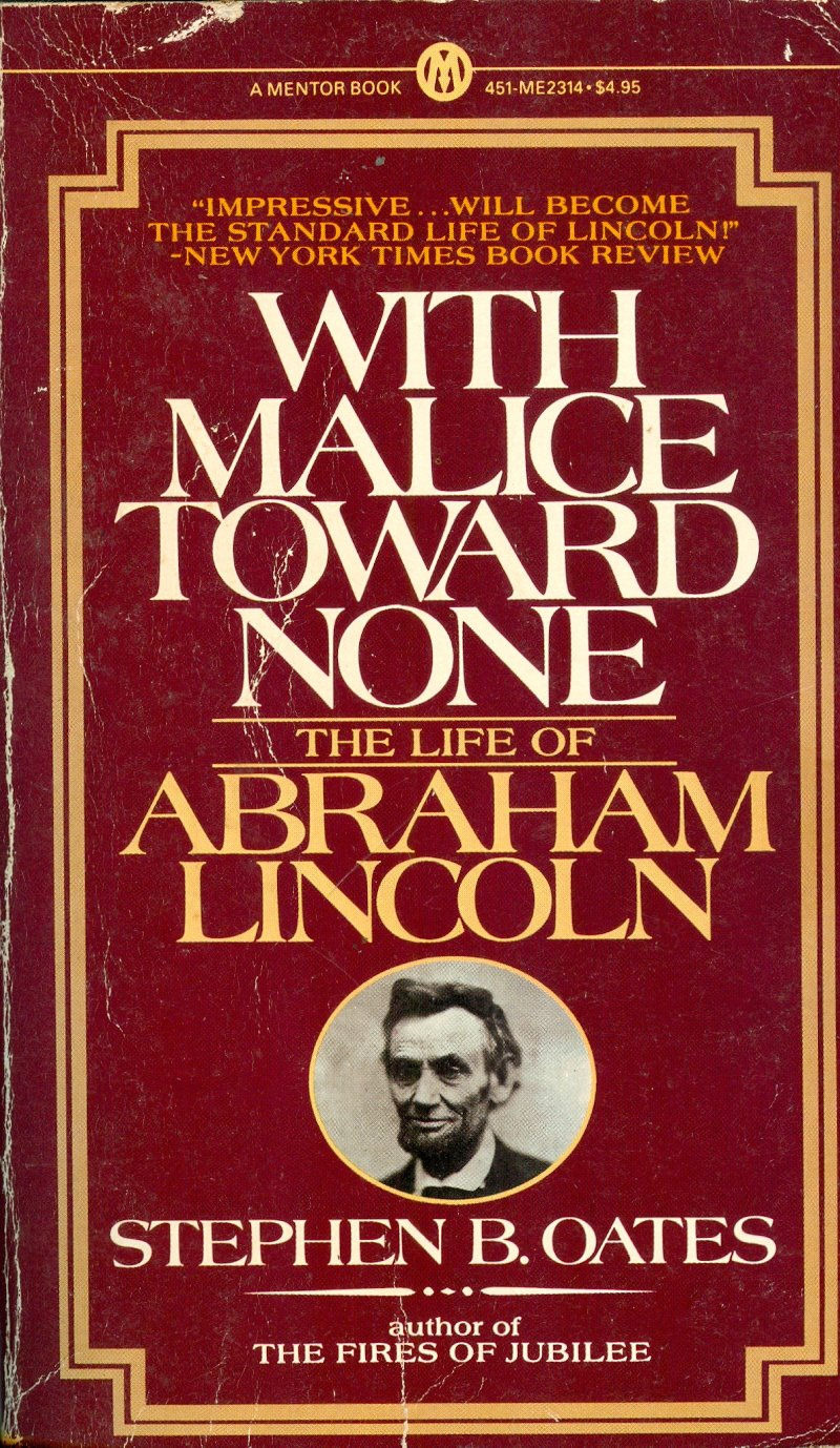 With Malice toward None: a Biography of Abraham Lincoln image number 3